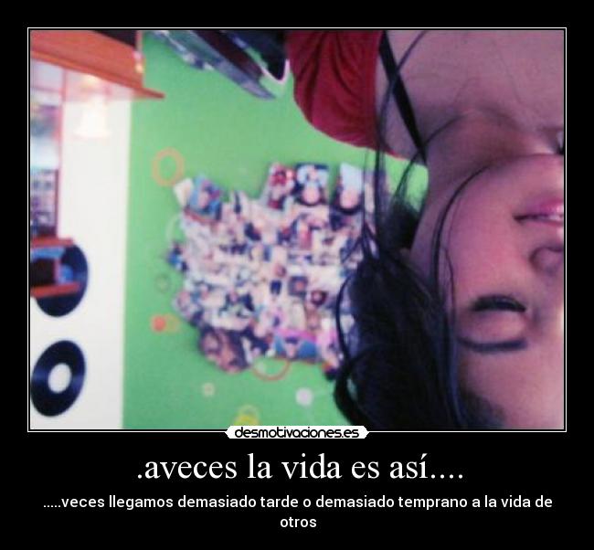 carteles vida desmotivaciones