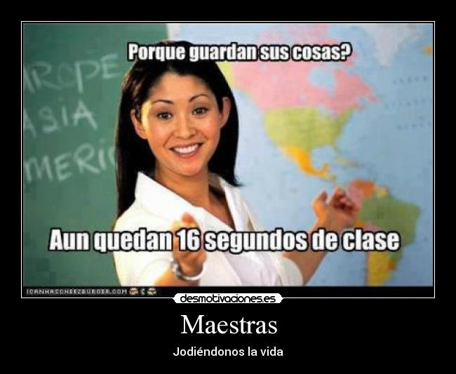Maestras - Jodiéndonos la vida