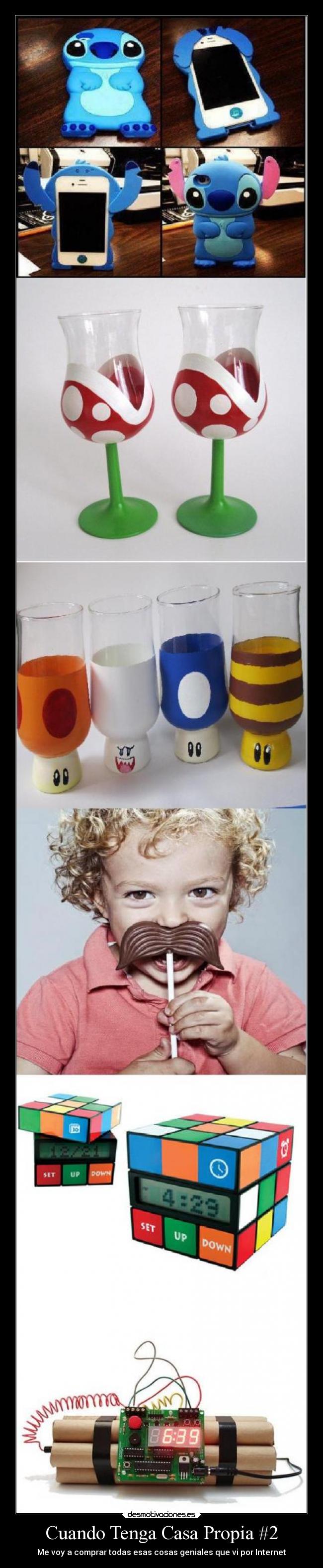 Cuando Tenga Casa Propia #2 - Me voy a comprar todas esas cosas geniales que vi por Internet