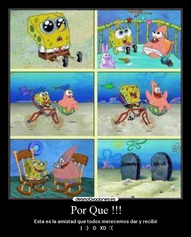Por Que !!! -