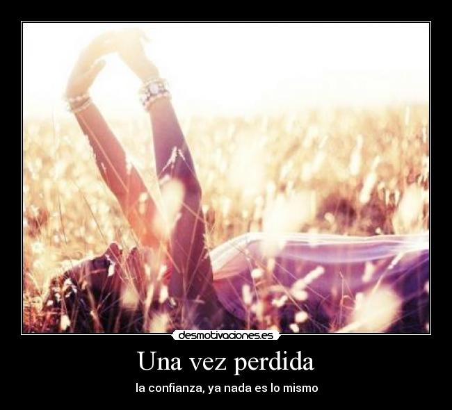 Una vez perdida -