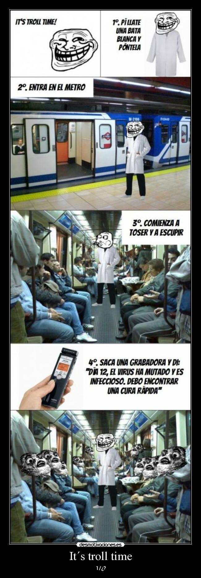 It´s troll time - 1/¿?
