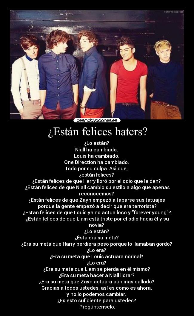 ¿Están felices haters? -