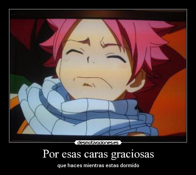 Por esas caras graciosas - que haces mientras estas dormido