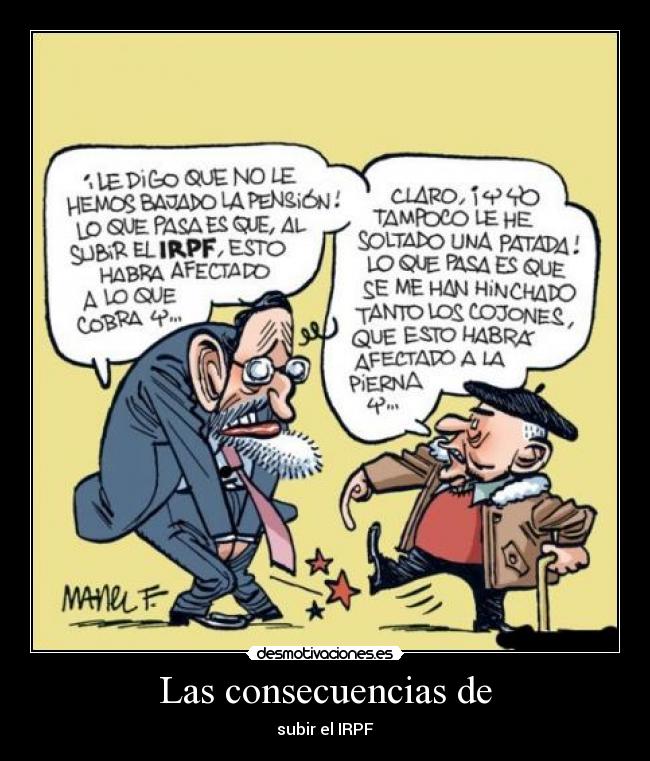 Las consecuencias de -