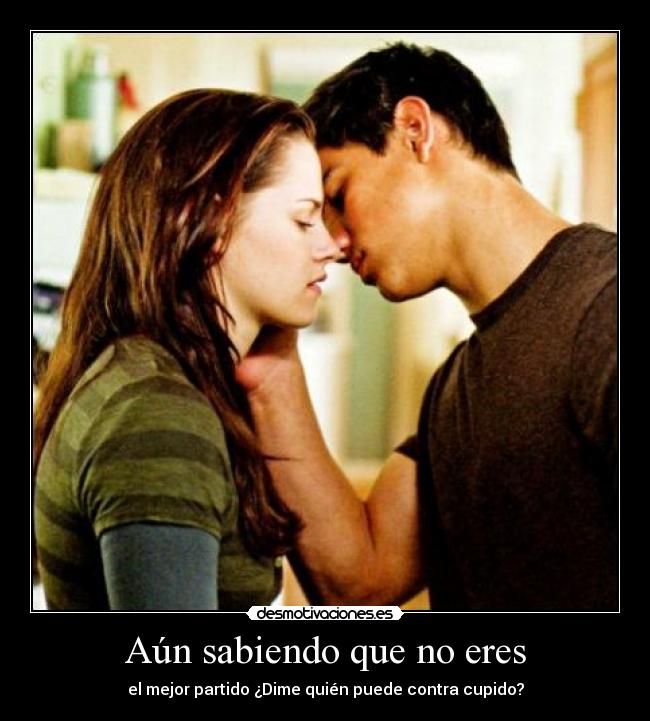 Aún sabiendo que no eres - 