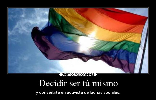 Decidir ser tú mismo - 