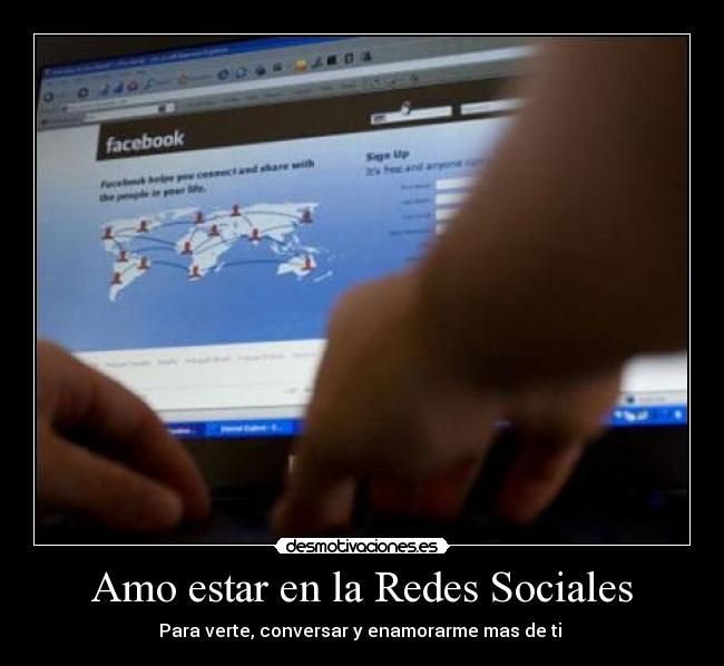 Amo estar en la Redes Sociales -
