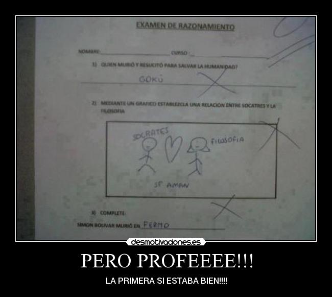 PERO PROFEEEE!!! - LA PRIMERA SI ESTABA BIEN!!!!