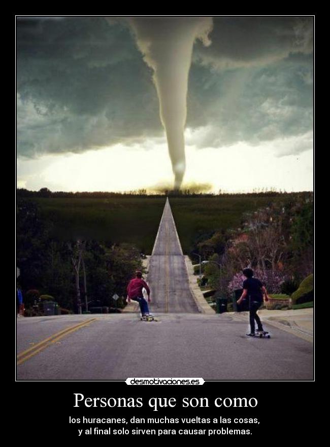 Personas que son como -