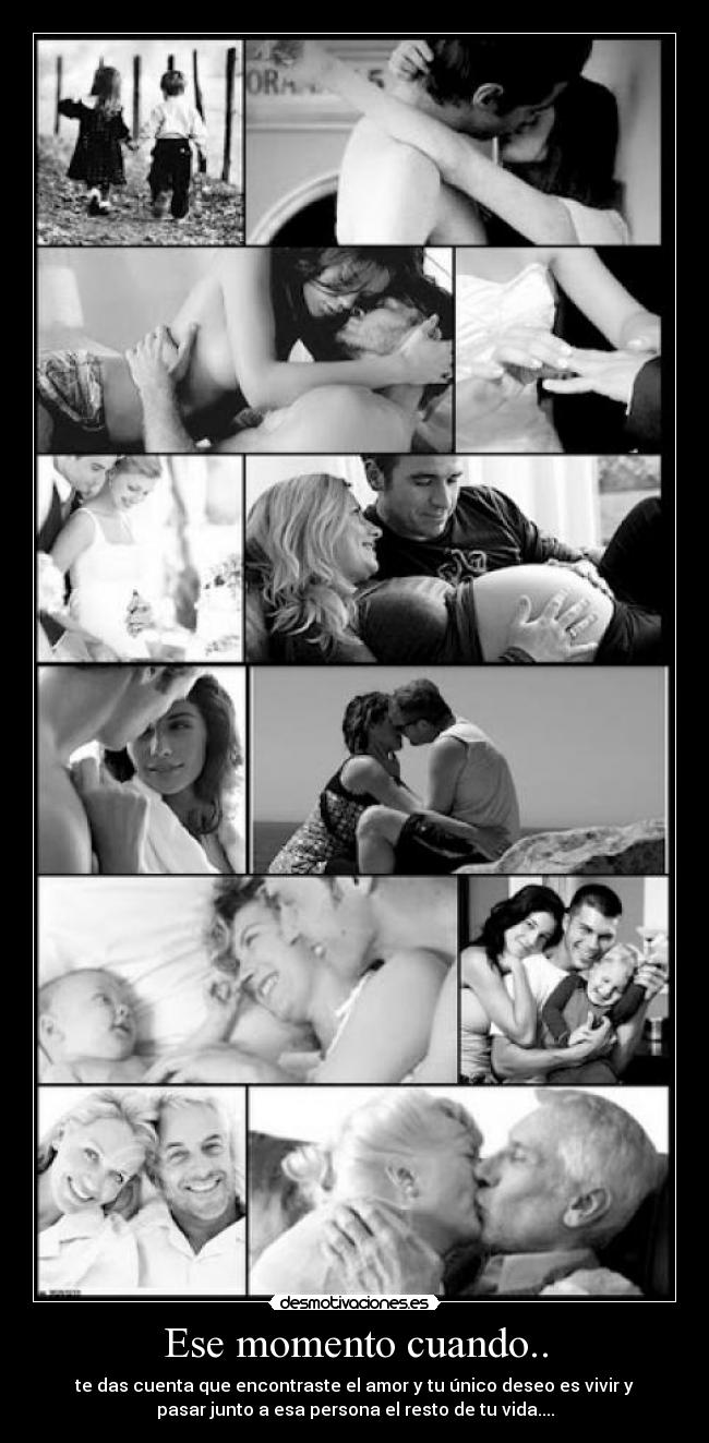 Ese momento cuando.. -