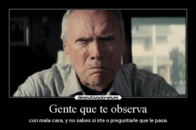 Gente que te observa - 