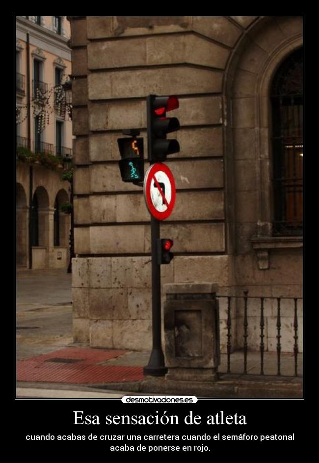 Esa sensación de atleta -