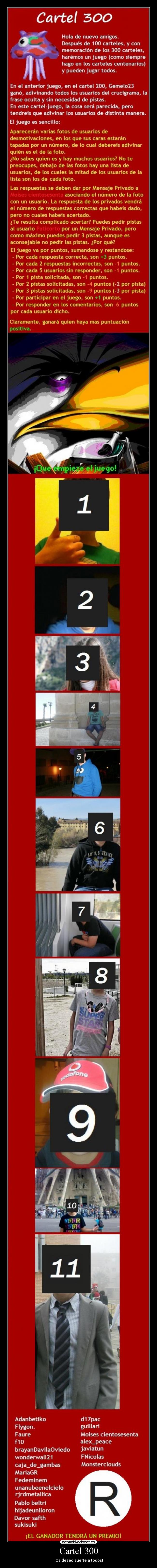 Cartel 300 - ¡Os deseo suerte a todos!