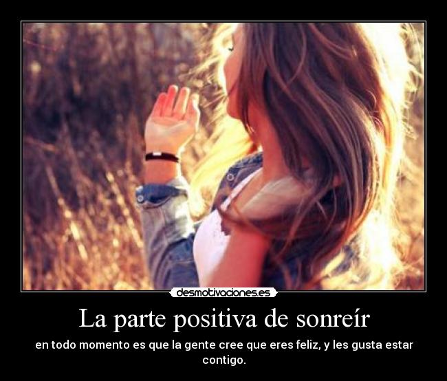 La parte positiva de sonreír -