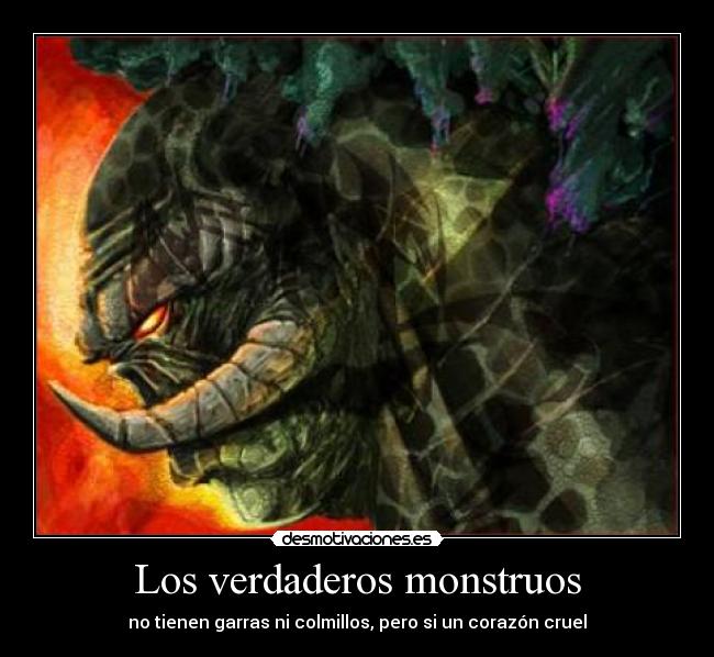 Los verdaderos monstruos - 