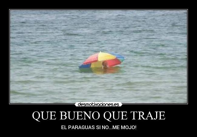 QUE BUENO QUE TRAJE - 