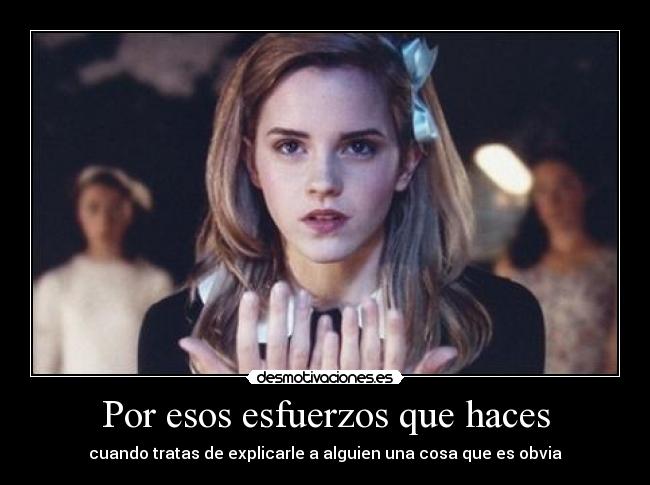 Por esos esfuerzos que haces - 