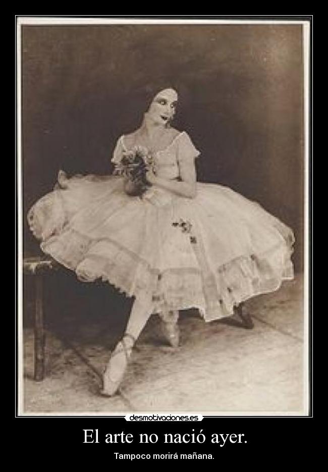 El arte no nació ayer. - 