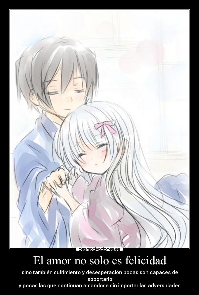El amor no solo es felicidad -