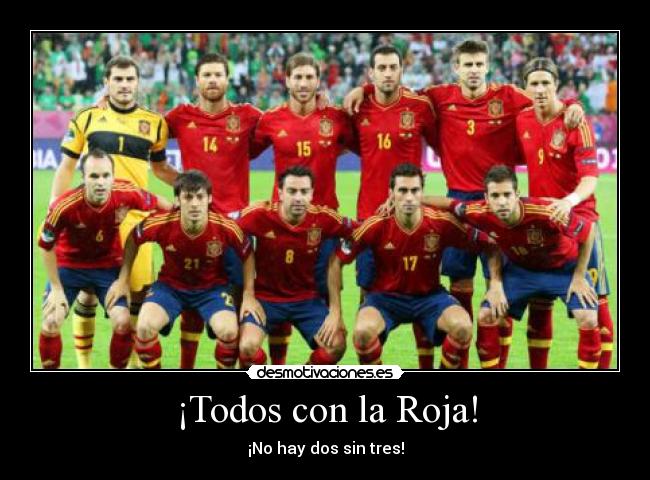 ¡Todos con la Roja! -