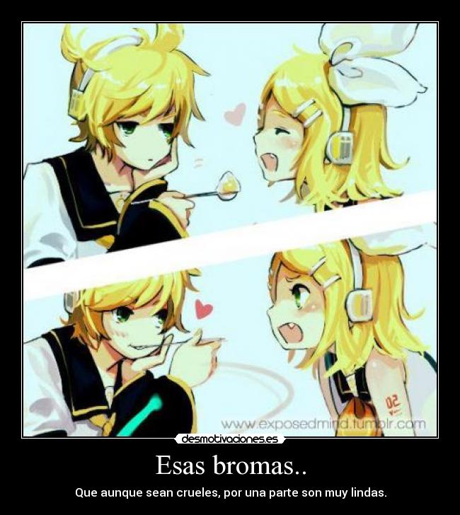 Esas bromas.. -