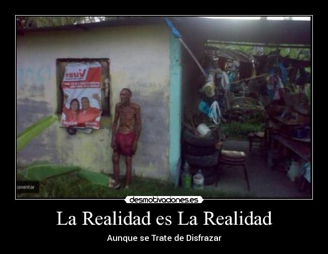 La Realidad es La Realidad - Aunque se Trate de Disfrazar