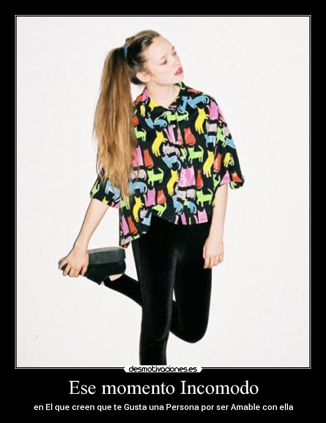 Ese momento Incomodo -