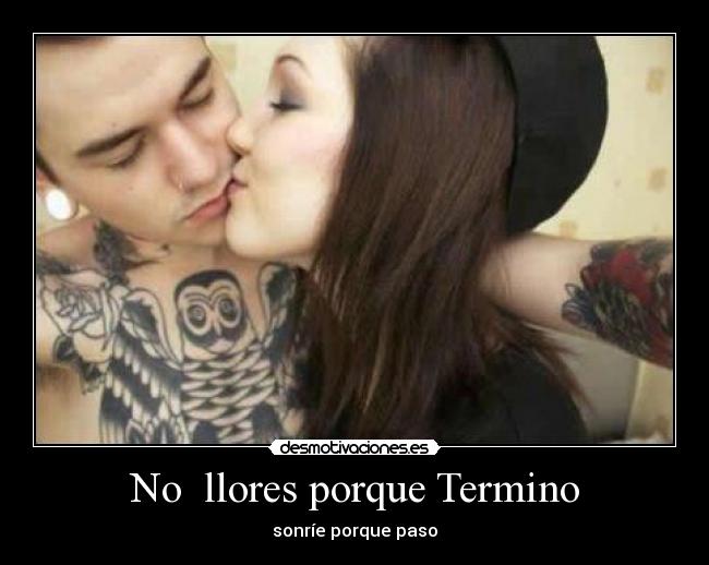 No llores porque Termino -