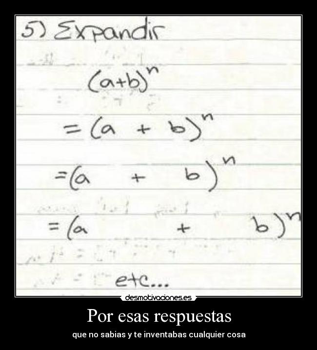 Por esas respuestas - 