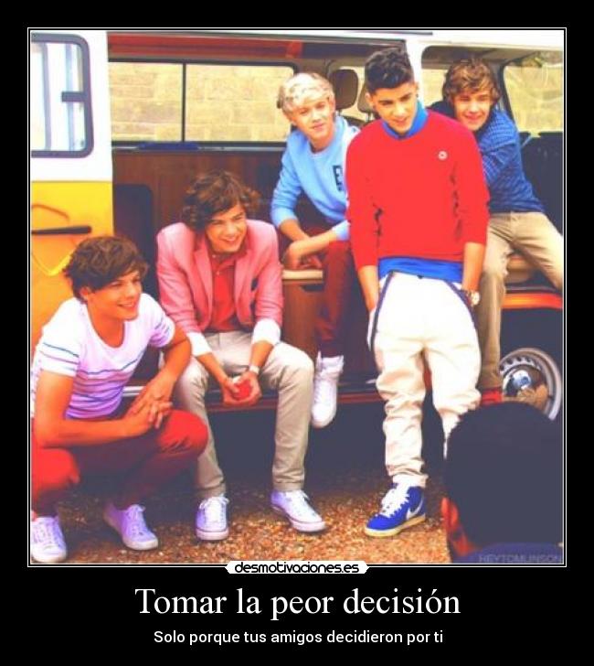 Tomar la peor decisión - 