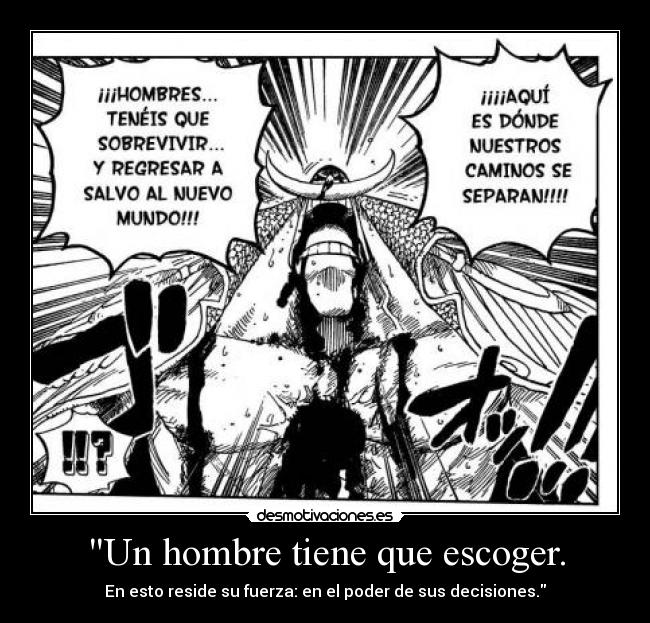 Un hombre tiene que escoger. - 