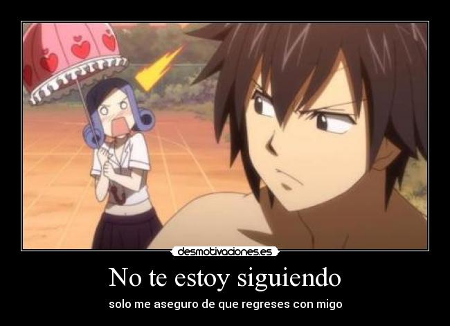 No te estoy siguiendo -