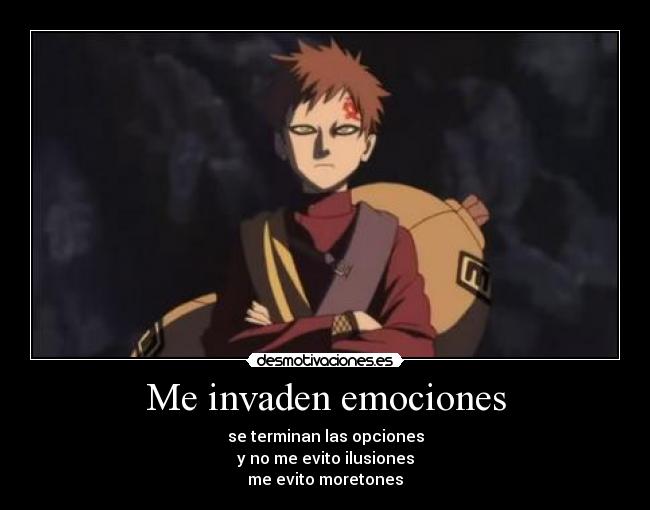 Me invaden emociones -