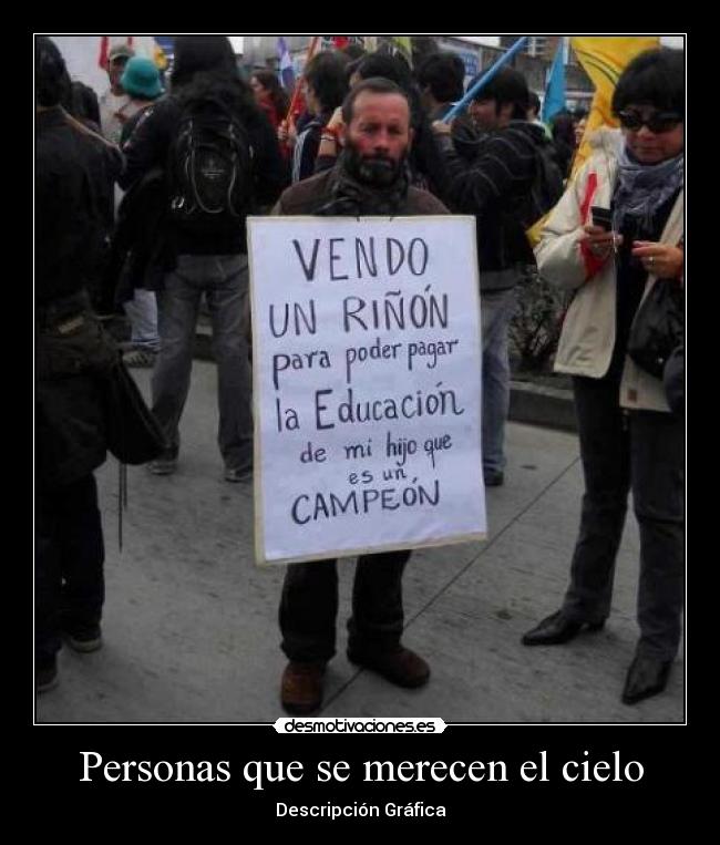 Personas que se merecen el cielo - Descripción Gráfica