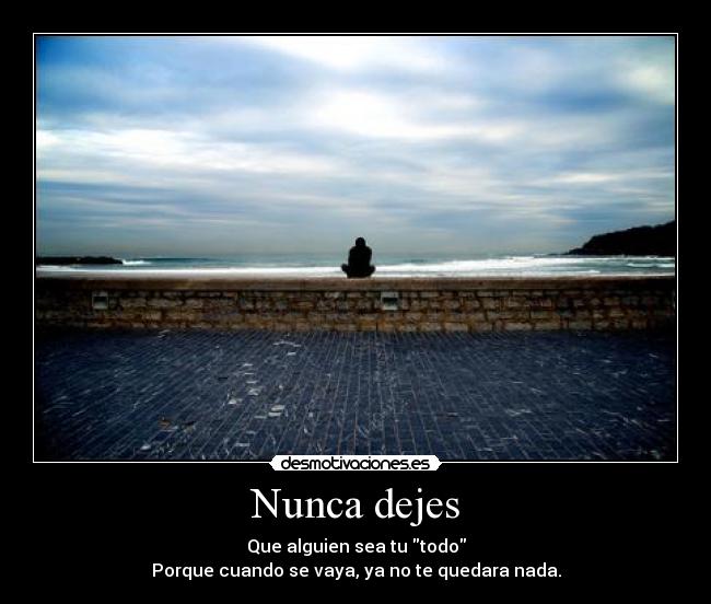 Nunca dejes - 