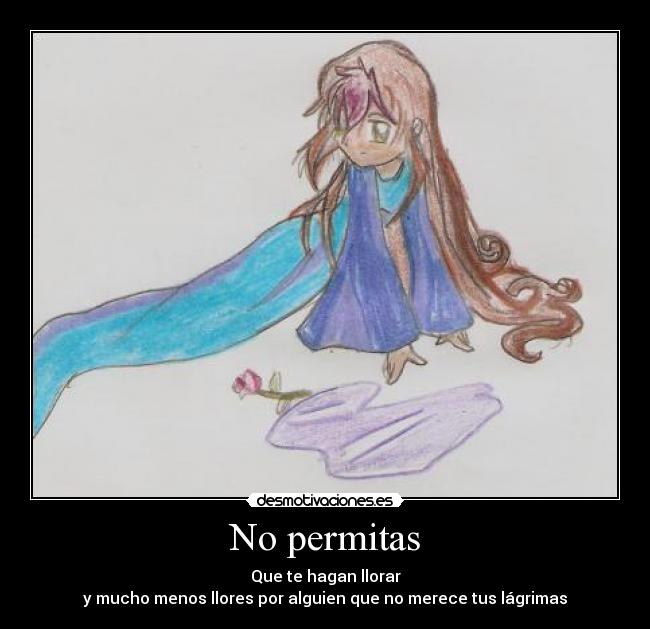 No permitas -