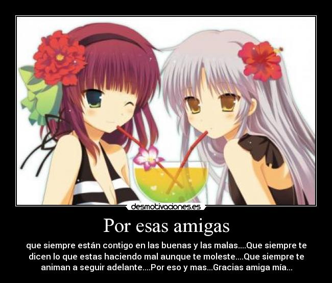 Por esas amigas -
