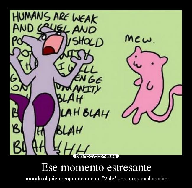 Ese momento estresante - 