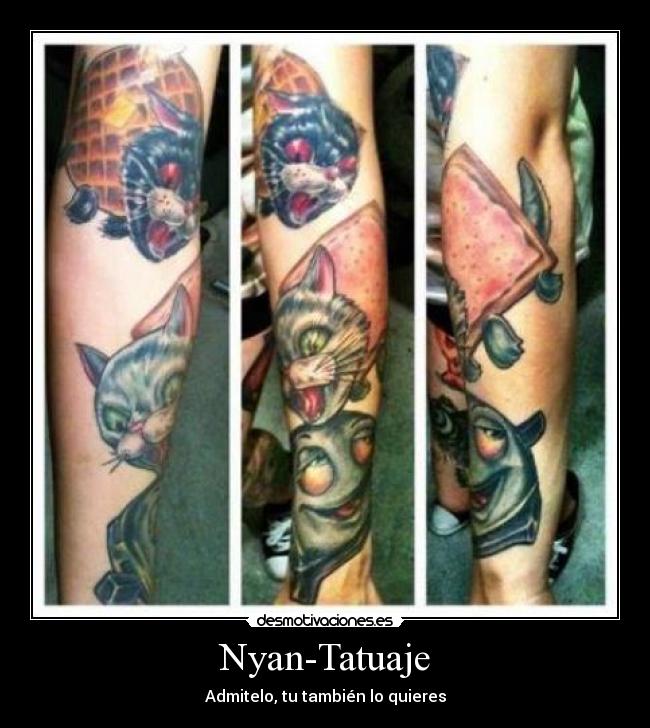 Nyan-Tatuaje - Admitelo, tu también lo quieres