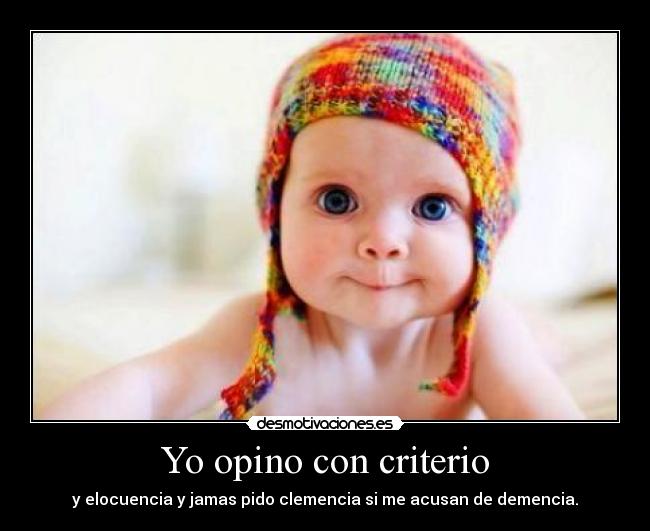 Yo opino con criterio - 