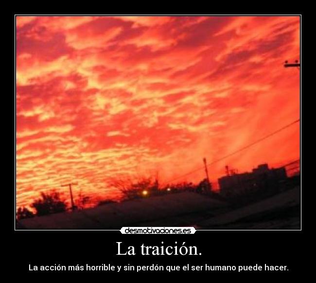 La traición. - 