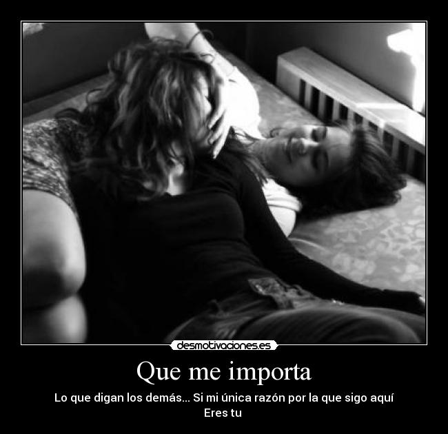 Que me importa -