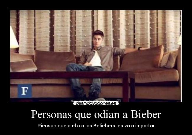 Personas que odian a Bieber -