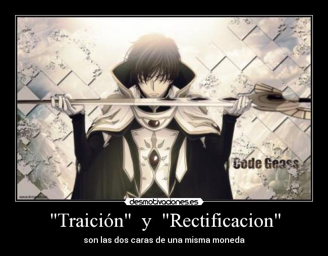 Traición y Rectificacion -