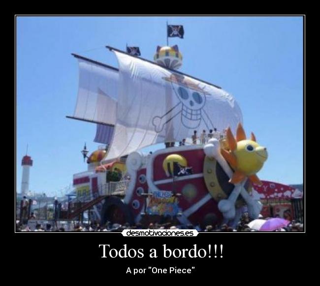 Todos a bordo!!! -
