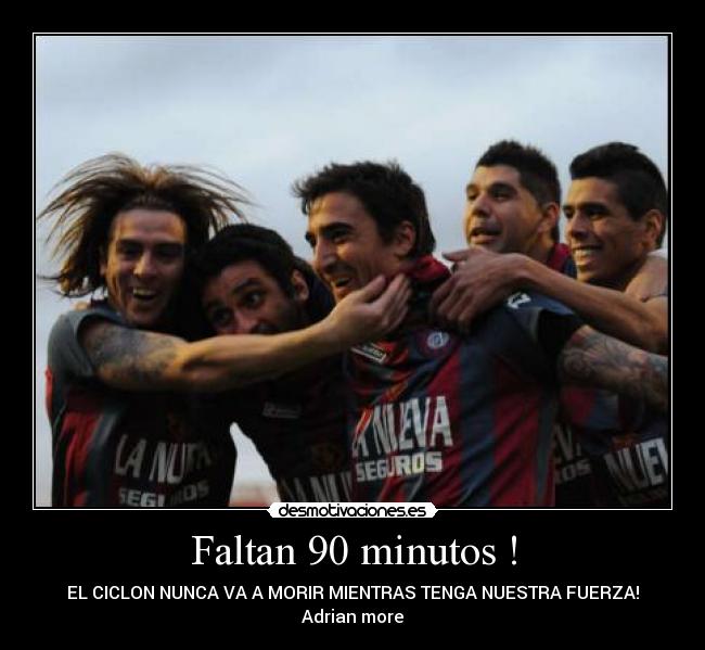 Faltan 90 minutos ! -