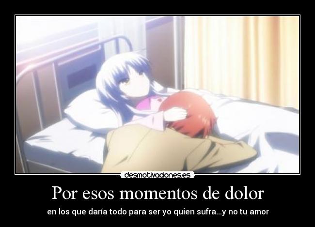 Por esos momentos de dolor - 