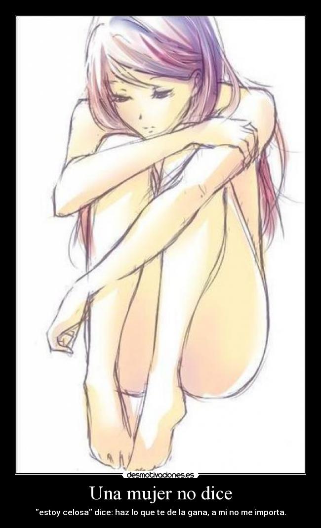 Una mujer no dice -