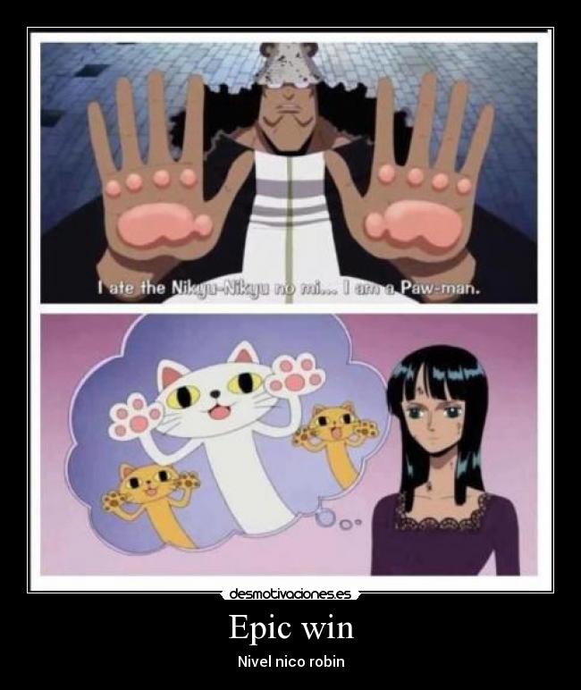 Epic win - Nivel nico robin